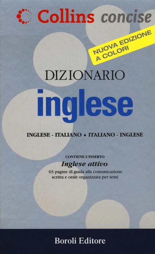 DIZIONARIO INGLESE. INGLESE-ITALIANO, ITALIANO-INGLESE. EDIZ. BILINGUE AA.VV.