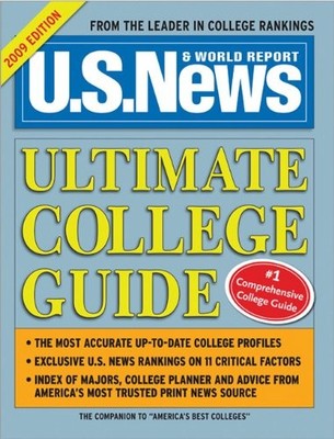 2009 U.S. News & World Report Ultimate College Guide (US NEWS ULTIMATE COLLE...