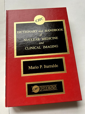 Dictionary and Handbook of Nuclear Medicine and Clinical Imaging, SL (MC21