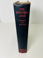 The Invincible Adam, George Sylvester Viereck & Paul Eldridge, 1938 Gold Label
