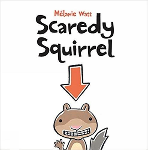 Melanie Watt Scaredy Squirrel (Tascabile)