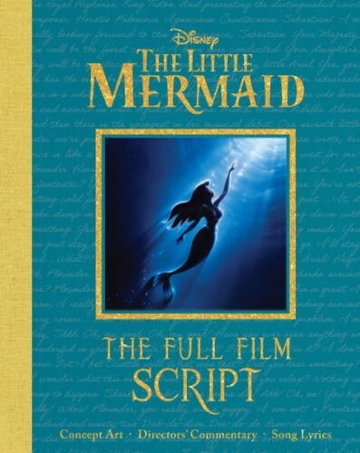 Little Mermaid : The Full Film Script, Hardcover by Canterbury Classics (COR)...
