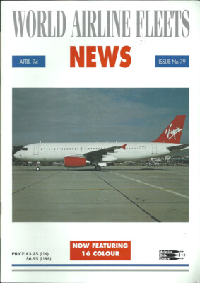 World Airline Fleets News 4/94 [1034] Buy 4+ save 50%