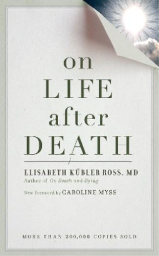 Elizabeth Kubler-Ross On Life after Death, revised (Paperback) - Picture 1 of 1