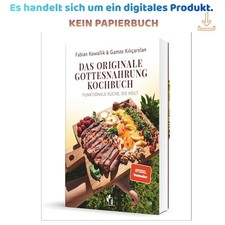 Das originale Gottesnahrung-Kochbuch: Funktio...