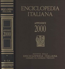 Enciclopedia italiana di scienze, lettere ed arti. Appendice 2000 (Volume I: ...