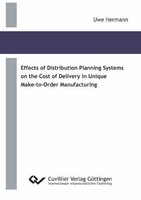 Effects Of Distribution Planning Systems On The Cost Of Delivery In Unique Make-