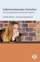 Pamela Wersin (U. A.) | Selbstverletzendes Verhalten | Taschenbuch | Deutsch