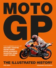 MotoGP: The Illustrated History - Hardcover By Scott, Michael - GOOD
