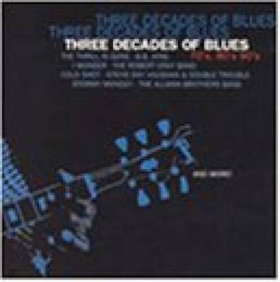 Three Decades of Blues - Audio CD By Various Artists - VERY GOOD