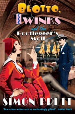 Blotto, Twinks and the Bootlegger's Moll, Simon Brett Book, NEW (Paperback)