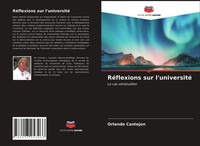 Orlando Castejon | RéFlexions Sur L'université | Taschenbuch | FranzöSisch