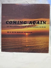 Ed & Ruth Bohlen Hussman Coming Again Christian Gospel 