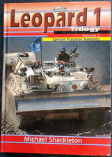 Leopard 1 Trilogy: Special Purpose Variants by Michael Shackleton (Hard Cover)