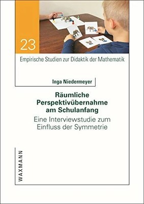 Räumliche Perspektivübernahme am Schulanfang: Eine Buch Waxmann