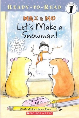 Max & Mo Let's Make a Snowman! by Lakin, Patricia, Acceptable Book