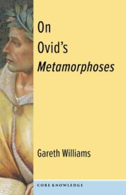 On Ovids Metamorphoses (Core Knowledge) - Paperback - VERY GOOD