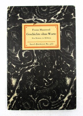 ''Geschichete Ohne Worte'' Frans Masereel 1957 HC Illustrated Insel Verlag German