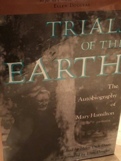 Trials of the Earth by Mary Mann Hamilton Trials of the Earth by Mary Mann Hamilton