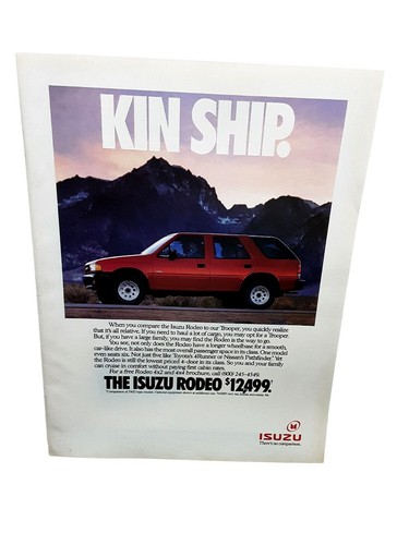 1991 Isuzu Rodeo Print Ad SUV Kin Ship 4-Door Family Offroad Vintage Auto Advert
