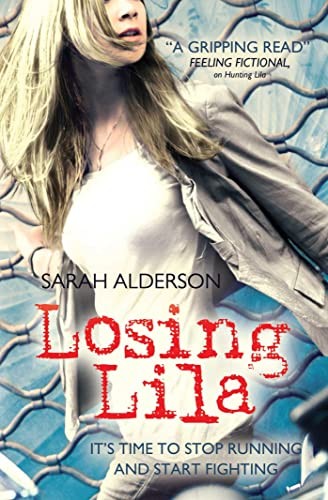 Losing Lila by Alderson, Sarah Book The Fast Free ShippingFREE US DELIVERY | ISBN: 0857071971 | Quality Books