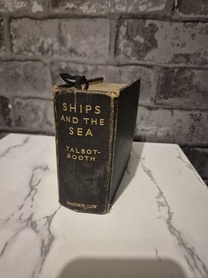 A Cruising Companion, Ships and The Sea by Talbot Booth