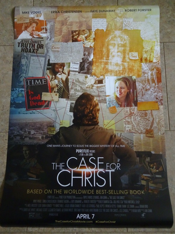  THE CASE FOR CHRIST - MOVIE POSTER WITH MIKE VOGEL & ERIKA CHRISTENSEN