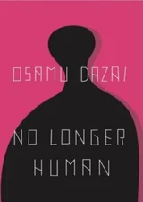 No Longer Human - Paperback By Dazai, Osamu - GOOD