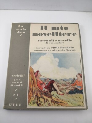 Mein Novelliere -Die Goldene Leiter Utet Ed.-1951 Ill.Dritter