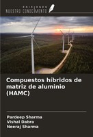 Pardeep Sharma (U. A.) | Compuestos HíBridos De Matriz De Aluminio (Hamc) | Buch