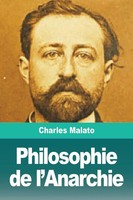 Philosophie De L'anarchie Charles Malato Taschenbuch Kartoniert / Broschiert