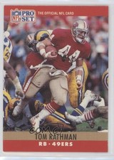 1990 Pro Set Tom Rathman #294 xm0