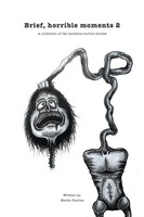Marko Pandza | Brief, Horrible Moments 2 | Taschenbuch | Englisch (2021) | Blurb