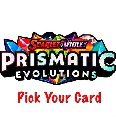 Prismatic Evolutions - Pick your card - Common, Uncommon, Holo, Reverse Holo