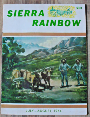 Sierra Rainbow July-August 1964