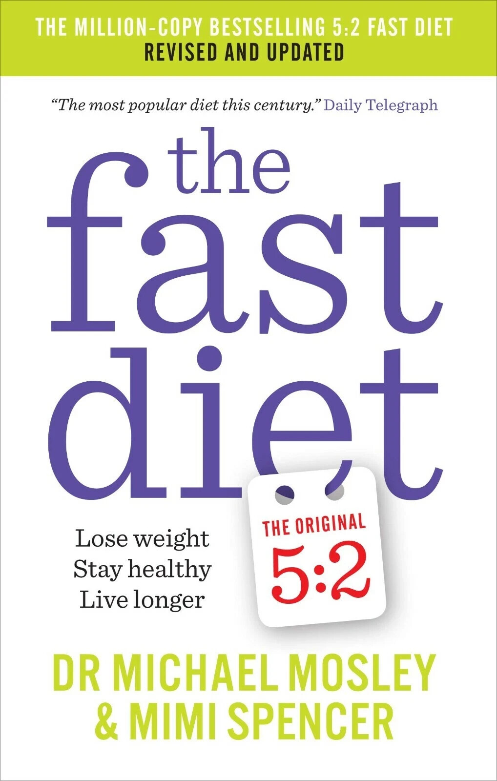 The Fast Diet Lose Weight, Stay Healthy, Live Longer - Revis | Mosley Dr Michael - Image 4