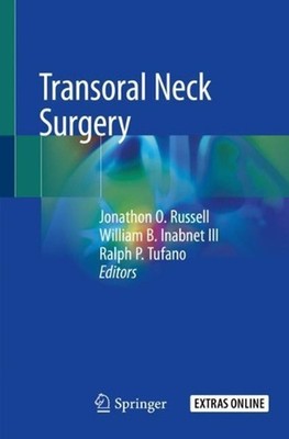 Transoral Neck Surgery by Jonathon O. Russell (English) Paperback Book