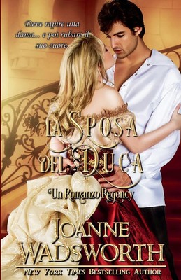 Joanne Wadsworth | La Sposa del Duca | Taschenbuch | Italienisch (2025)