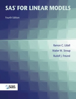 Littell - SAS for Linear Models  Design Methods and Techniques - New p - X555z
