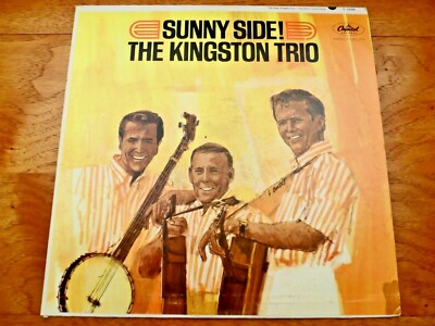 The Kingston Trio   Sunny Side!   1963 Capitol Records Original Press Vinyl LP