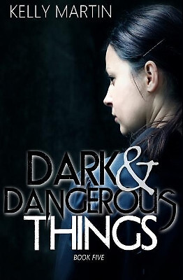 Dark and Dangerous Things By Dr Kelly Martin - New Copy - 9781975787387