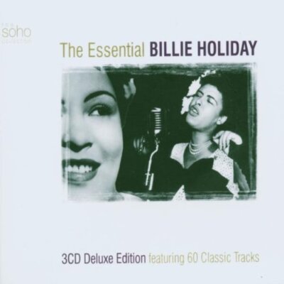 Billie Holiday Essential (30 tracks, 1930s/40s/2002, Soho)  [3 CD]