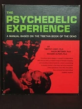1964 First Edition & Print The Psychedelic Experience Timothy Leary Very Good!!