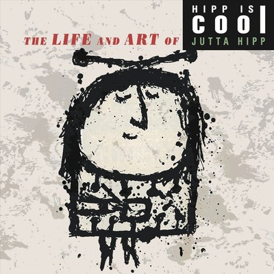 JUTTA HIPP - HIPP IS COOL: THE LIFE AND ART OF JUTTA HIPP NEW CD
