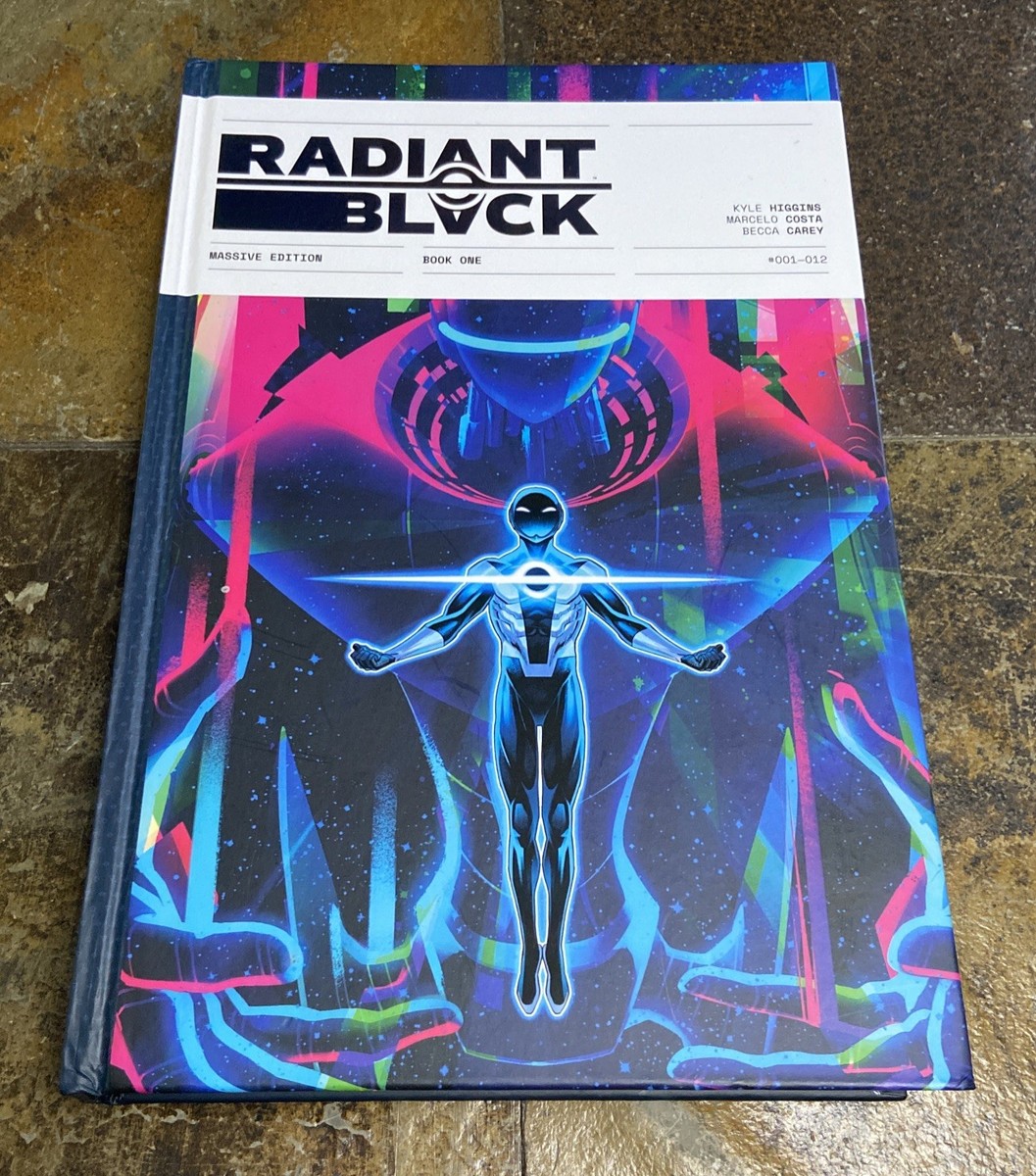 Radiant Black (Massive Edition) Book One Higgins, Costa, Carey