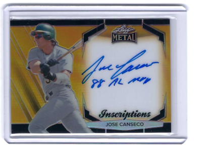JOSE CANSECO 2025 LEAF METAL SIGNATURE SERIES ON CARD INSCRIPTION