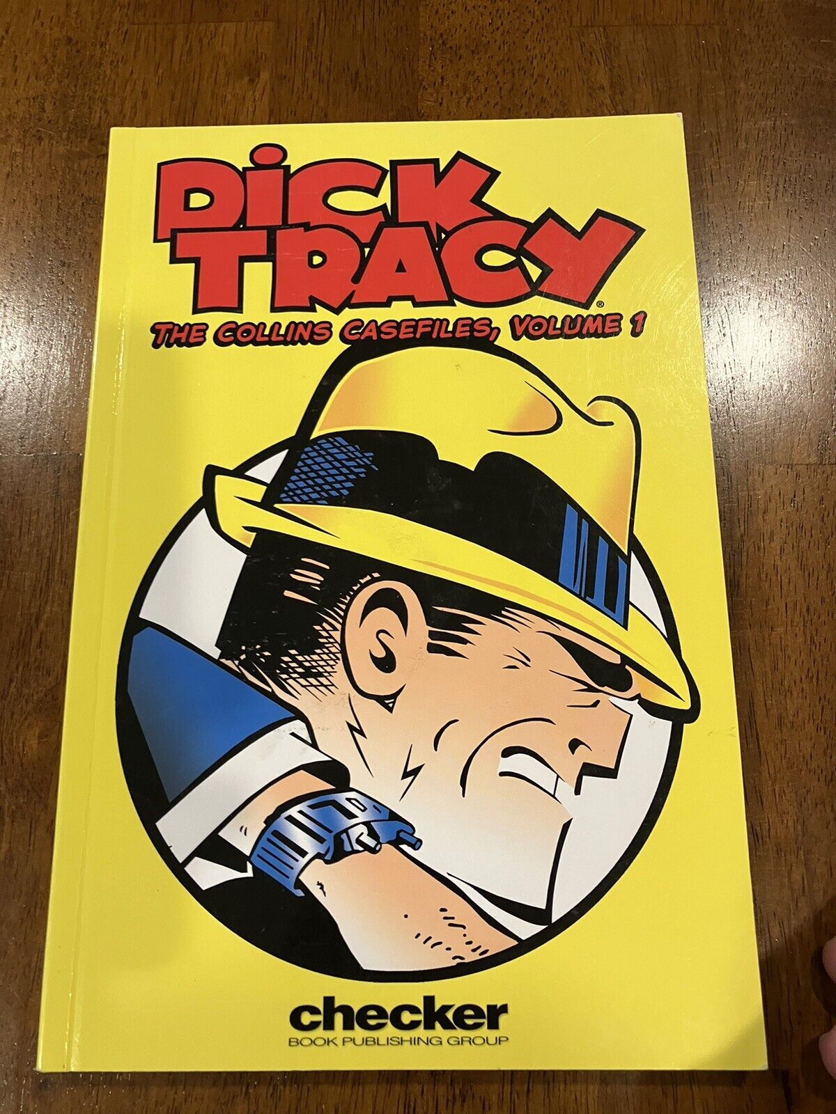 Dick Tracy: the Collins Casefiles #1 (Checker Book Publishing Group January...