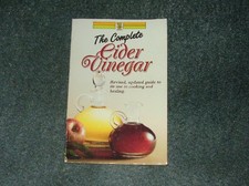 The Complete Cider Vinegar, Thorsons Editorial Board