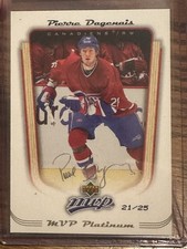 2005-06 Upper Deck MVP #206, Pierre Dagenais   Platinum 21/25.  Canadiens