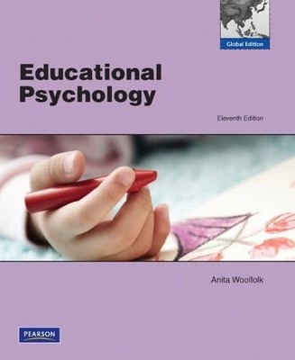 Educational Psychology: Global Edition,Woolfolk, Anita Anita Woo
